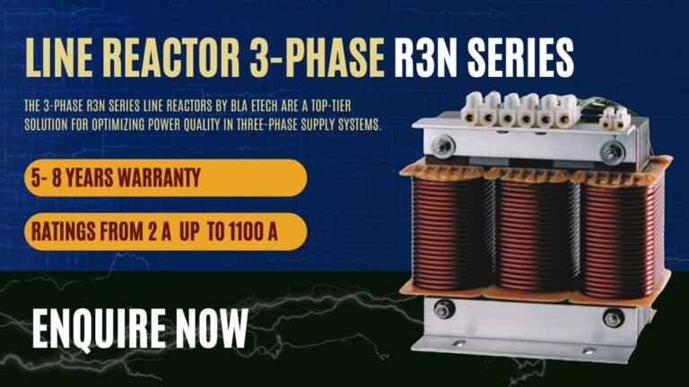 Line Reactor 3-Phase R3N Series: High-Performance Power Quality Solution by BLAEtech